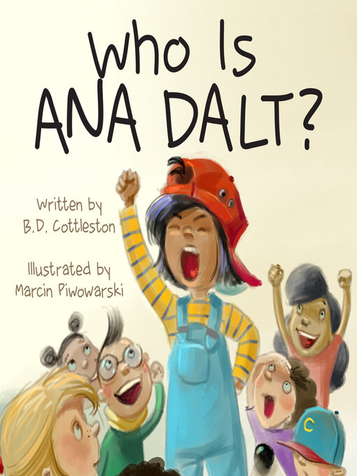 Title details for Who Is Ana Dalt? by B.D. Cottleston - Available